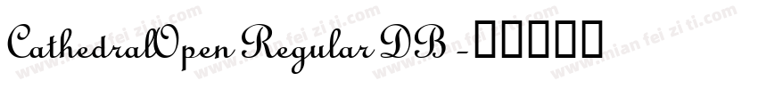CathedralOpen Regular DB字体转换
